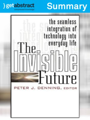 cover image of The Invisible Future (Summary)